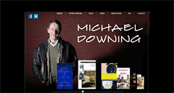 Desktop Screenshot of michaeldowningbooks.com